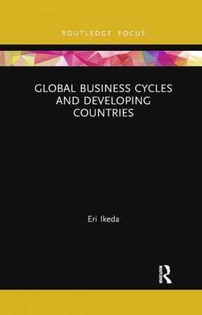 Global Business Cycles and Developing Countries