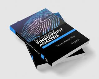 Fundamentals of Fingerprint Analysis Second Edition