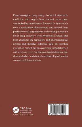 Regulatory and Pharmacological Basis of Ayurvedic Formulations