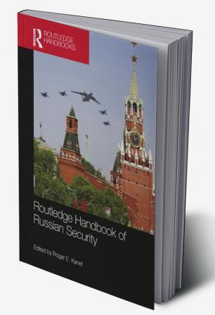 Routledge Handbook of Russian Security