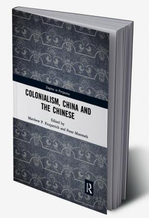 Colonialism China and the Chinese