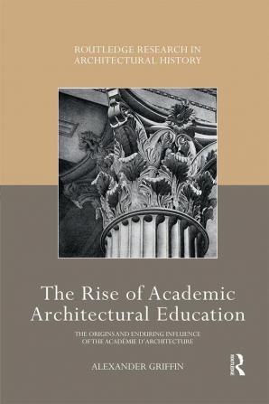 Rise of Academic Architectural Education