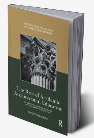 Rise of Academic Architectural Education