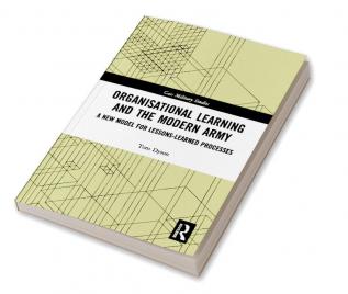 Organisational Learning and the Modern Army