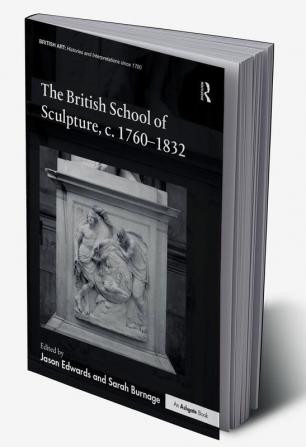 British School of Sculpture c.1760-1832