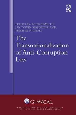 Transnationalization of Anti-Corruption Law