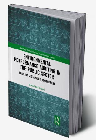 Environmental Performance Auditing in the Public Sector