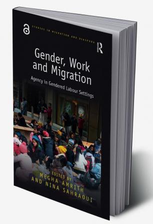 Gender Work and Migration