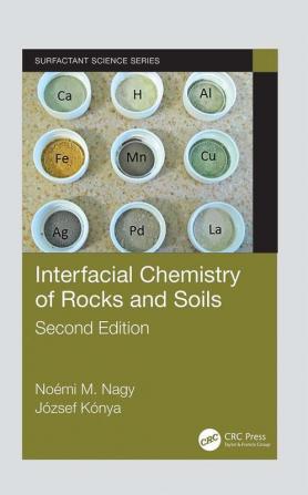 Interfacial Chemistry of Rocks and Soils