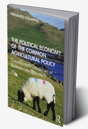 Political Economy of the Common Agricultural Policy