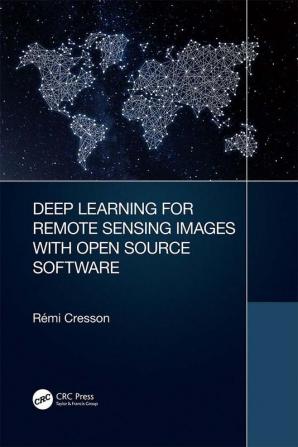 Deep Learning for Remote Sensing Images with Open Source Software