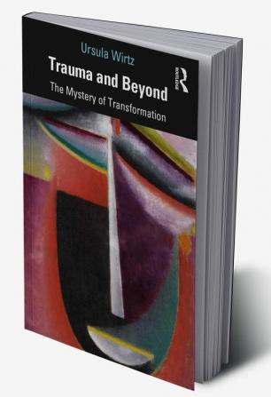 Trauma and Beyond