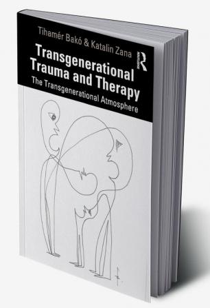 Transgenerational Trauma and Therapy