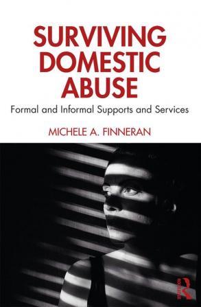 Surviving Domestic Abuse