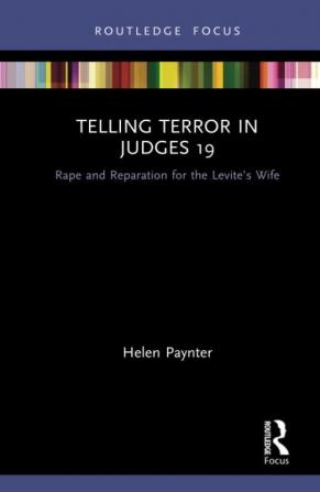 Telling Terror in Judges 19