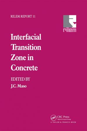 Interfacial Transition Zone in Concrete