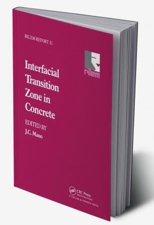 Interfacial Transition Zone in Concrete