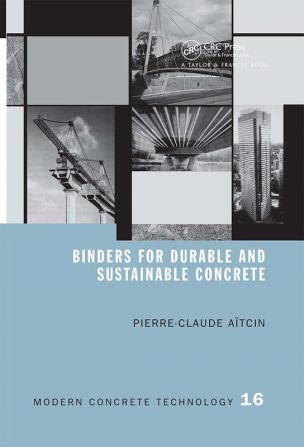 Binders for Durable and Sustainable Concrete