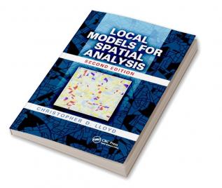 Local Models for Spatial Analysis