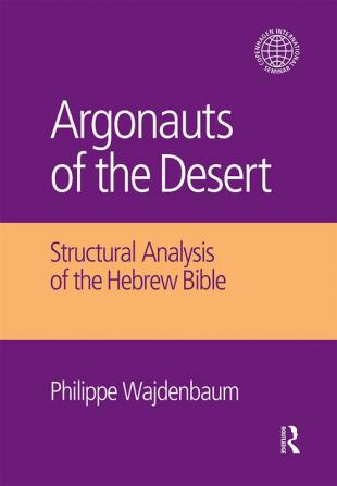 Argonauts of the Desert