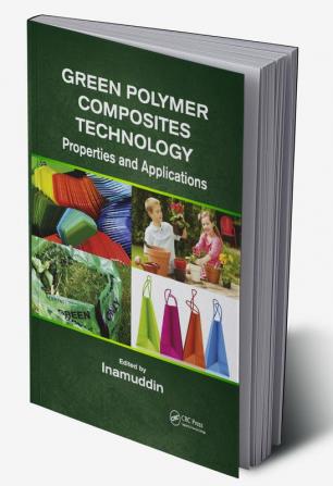 Green Polymer Composites Technology