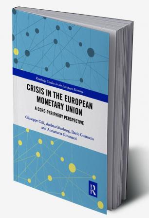 Crisis in the European Monetary Union