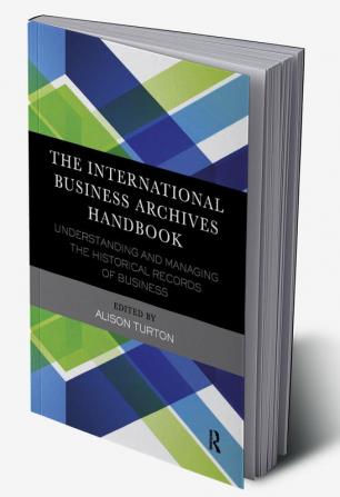 International Business Archives Handbook