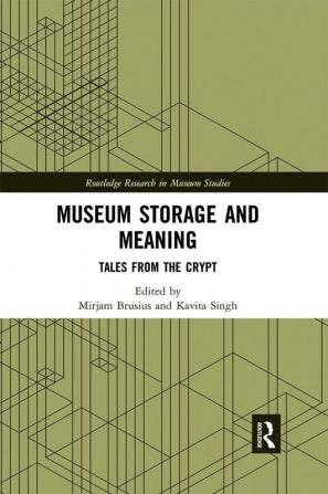 Museum Storage and Meaning