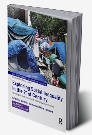 Exploring Social Inequality in the 21st Century