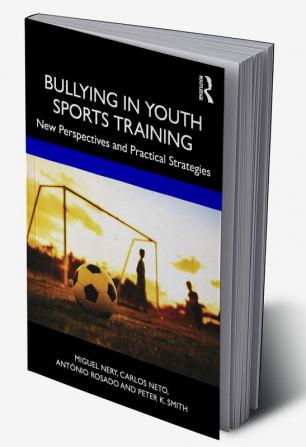 Bullying in Youth Sports Training