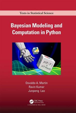 Bayesian Modeling and Computation in Python