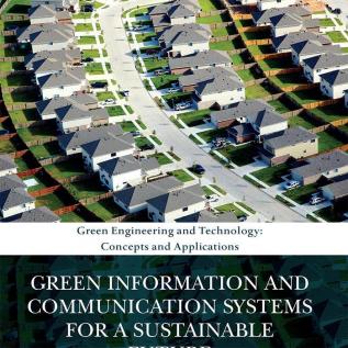 Green Information and Communication Systems for a Sustainable Future