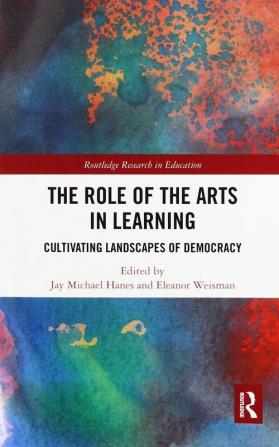 Role of the Arts in Learning