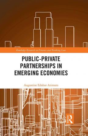 Public-Private Partnerships in Emerging Economies