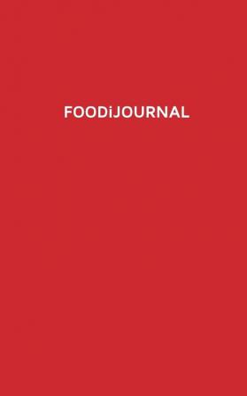 FoodiJournal: Best food journal on the market