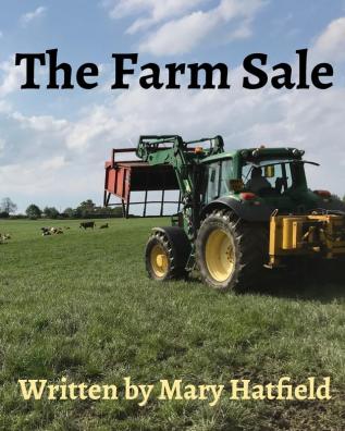 The Farm Sale: A Day Out at The Farm Sale