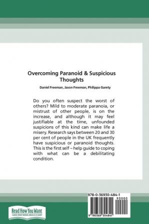 Overcoming Paranoid & Suspicious Thoughts (16pt Large Print Edition)