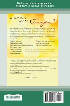 Imagine Big: Unlock the Secret to Living Out Your Dreams (16pt Large Print Edition)