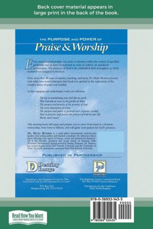 Purpose and Power of Praise and Worship (16pt Large Print Edition)