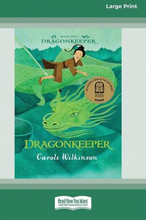 Dragonkeeper 1: Dragonkeeper (16pt Large Print Edition)