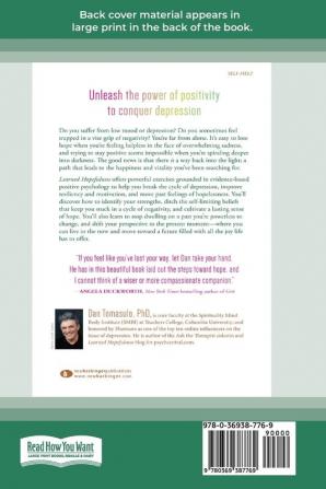 Learned Hopefulness: The Power of Positivity to Overcome Depression [16pt Large Print Edition]