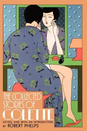 The Collected Stories of Colette