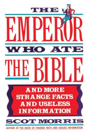 The Emperor Who Ate the Bible