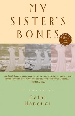 My Sister's Bones: A Novel