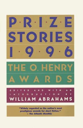 Prize Stories 1996: The O. Henry Awards (The O. Henry Prize Collection)