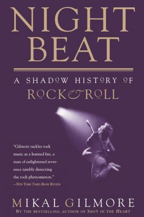 Night Beat: A Shadow of Rock & Roll