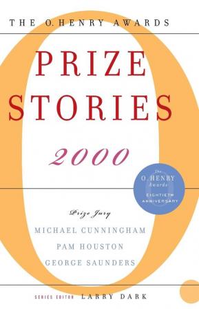 Prize Stories 2000: The O. Henry Awards (The O. Henry Prize Collection)