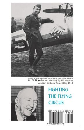 Fighting the Flying Circus: The Greatest True Air Adventure to Come out of World War I