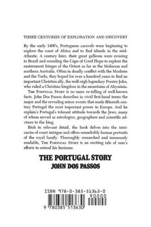 The Portugal Story: Three Centuries of Exploration and Discovery