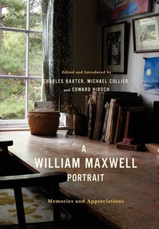 A William Maxwell Portrait